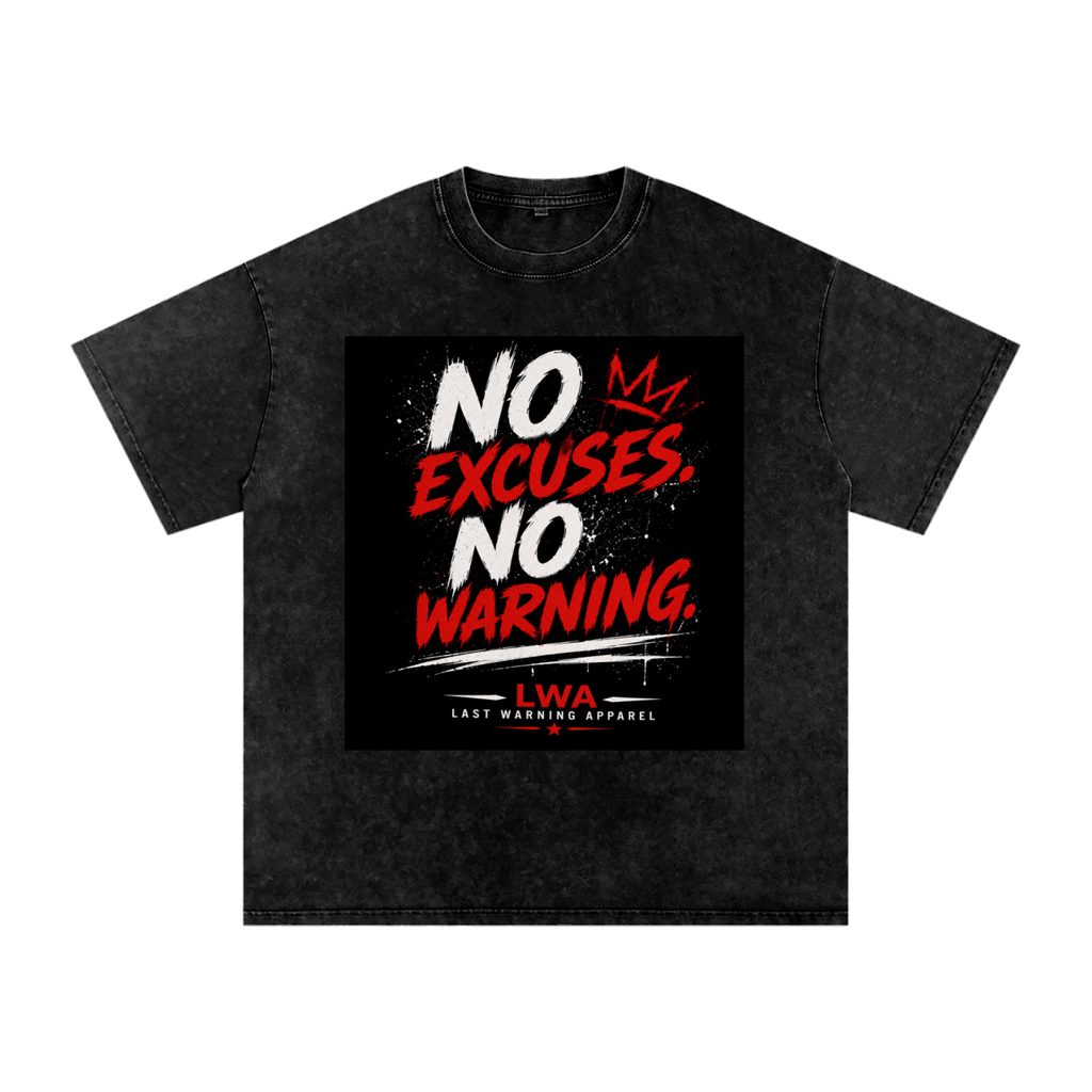 No Excuses. No Warning.™